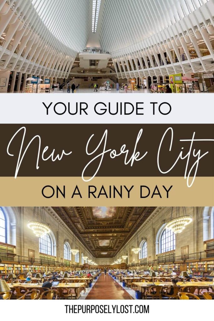 What to do on a Rainy Day in NYC  Best Rainy Day Activities in NYC - Come  Join My Journey