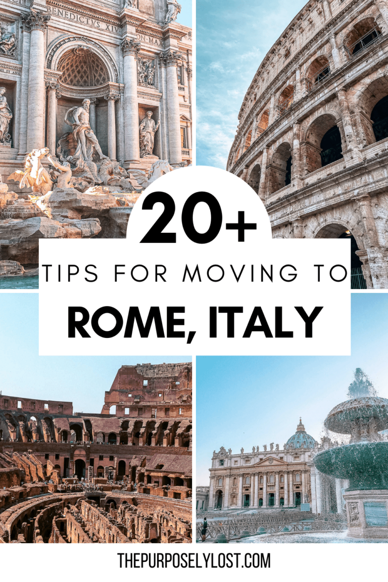 20+ Tips To Demystify Expat Living In Rome, Italy — The Purposely Lost